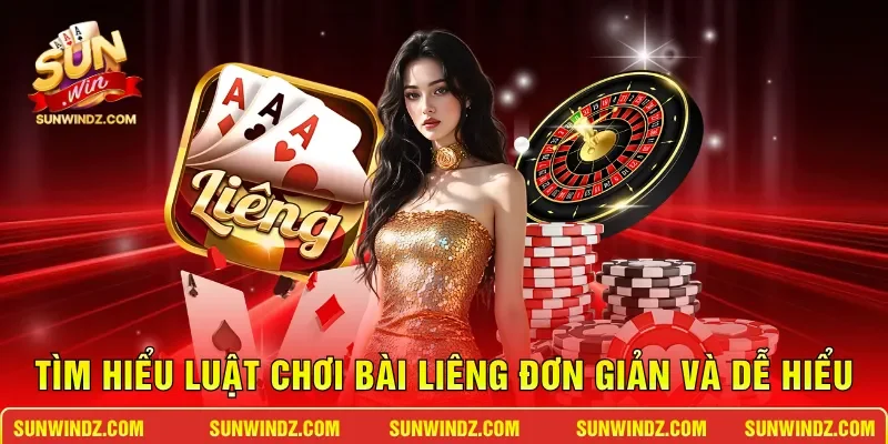 Liêng – Đỉnh Cao Tố Bài Đấu Trí Nhận Thưởng Lớn Tại Sảnh VIP 2 Sunwin Tìm hiểu luật chơi bài Liêng đơn giản và dễ hiểu